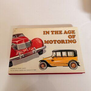 In The Age Of Motoring Book By Pierre Dumont & Ronald Barker 1971 Edition